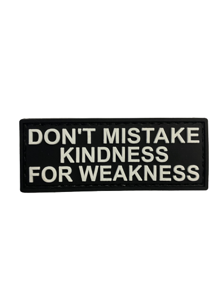 WARAGOD Don't Mistake Kindness PVC Patch