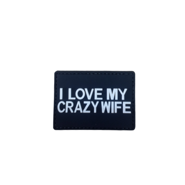 WARAGOD I Love My Crazy Wife PVC Patch, Black and White