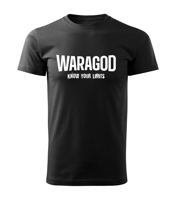 WARAGOD Know Your Limits T-Shirt 160 g/m², Black